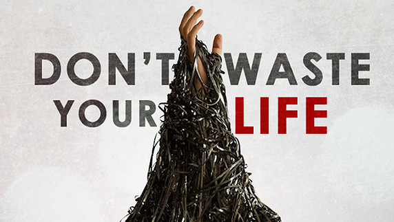 Don't Waste Your Life Week 4 episode artwork