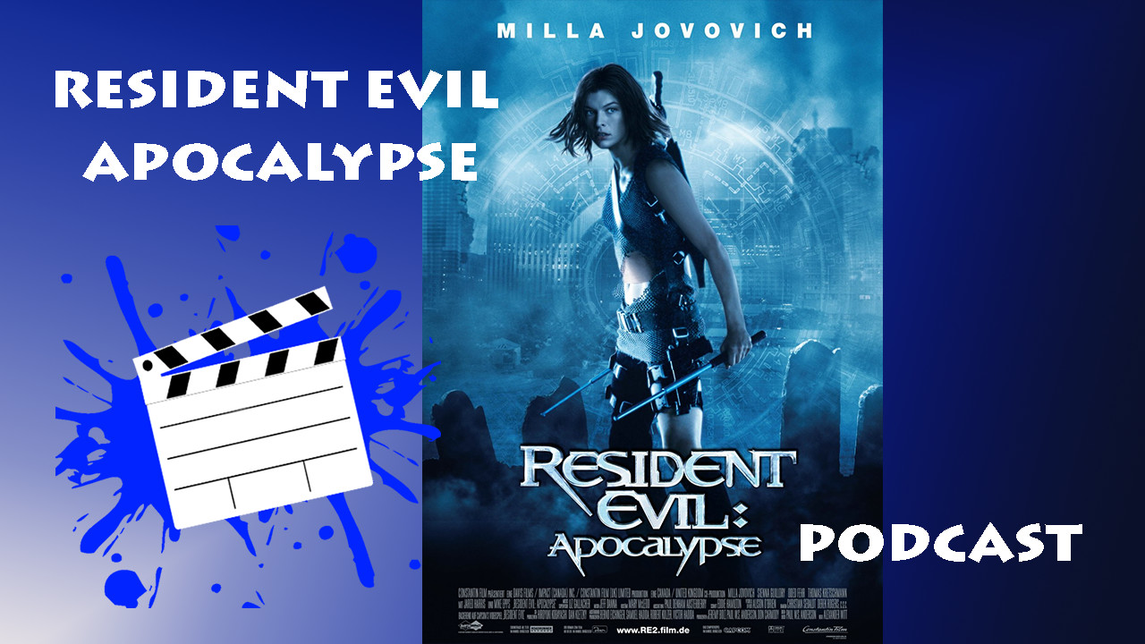 Episode 21 - Resident Evil: Apocalypse episode artwork
