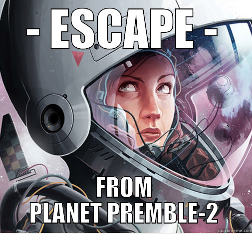 Escape from Planet Premble-2 Episodes 1-4.