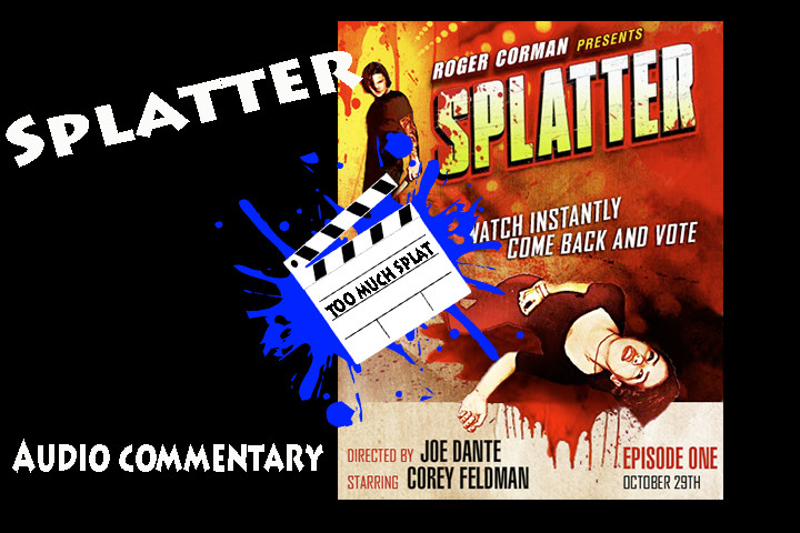 Splatter - Audio Commentary episode artwork