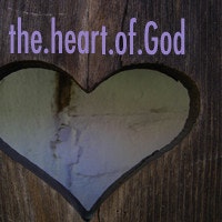 The Heart of God