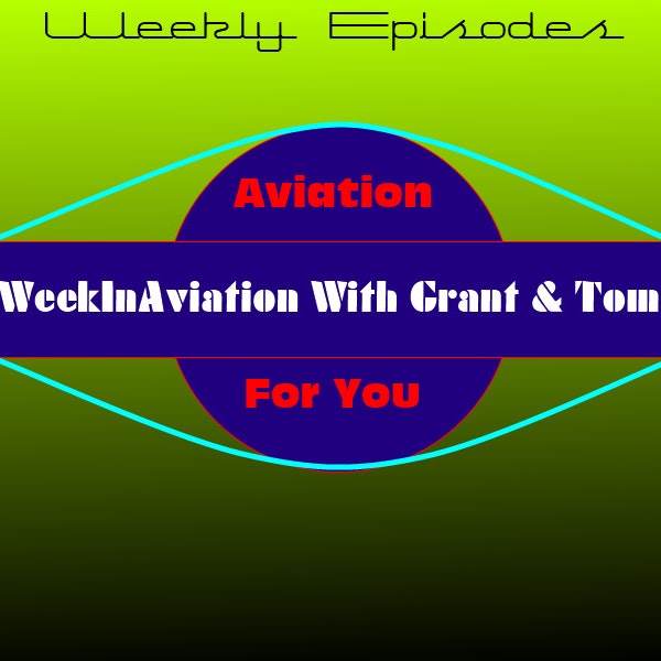WeekInAviation - Flight Simulation For You! Podcast WeekInAviation - Flight Simulation For You!