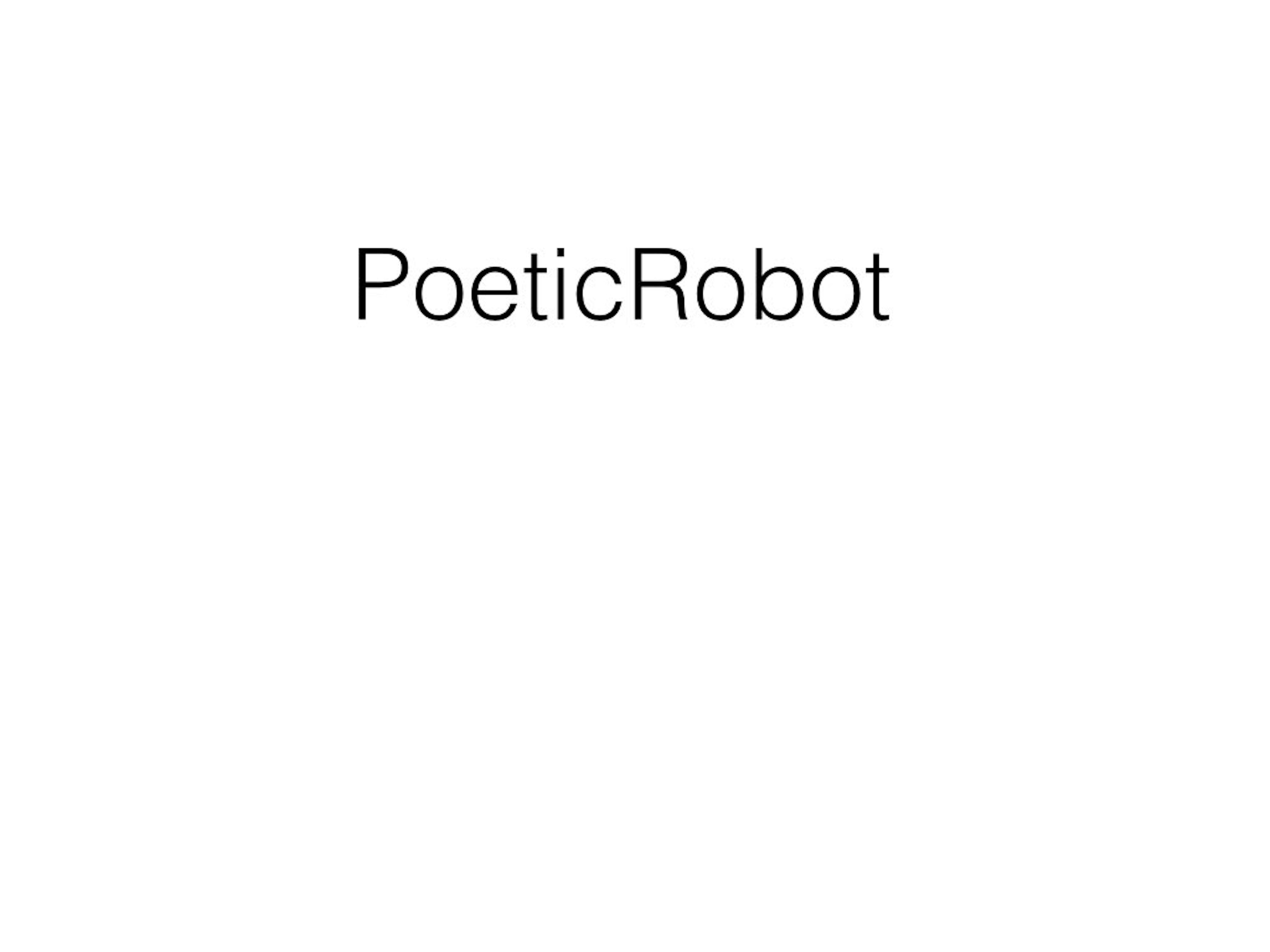 PoeticRobot