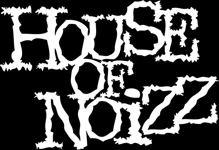 House Of Noizz