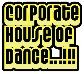CorporateHouseofDance_Rageworx_aug09