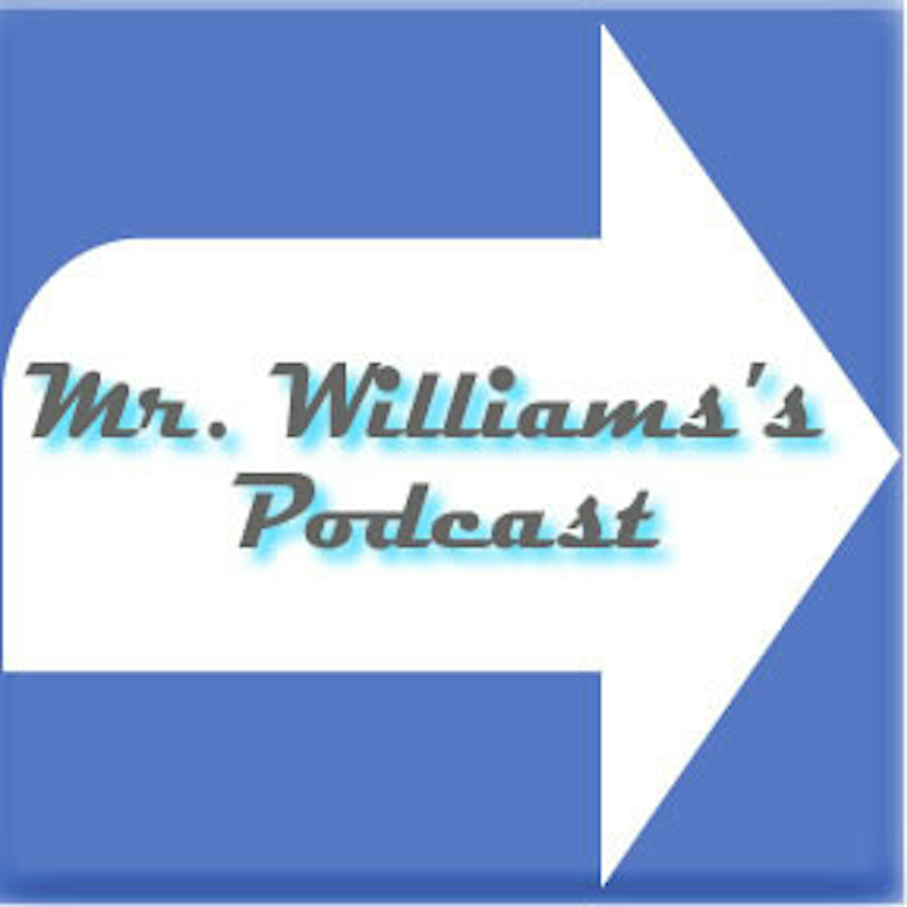 Mr. Williams's 2nd Math Podcast