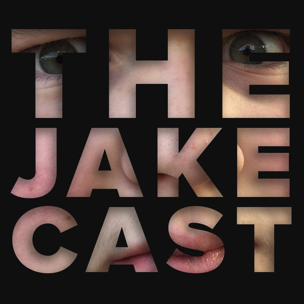 The JakeCast