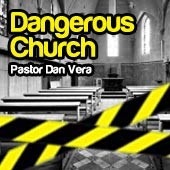 Dangerous Church