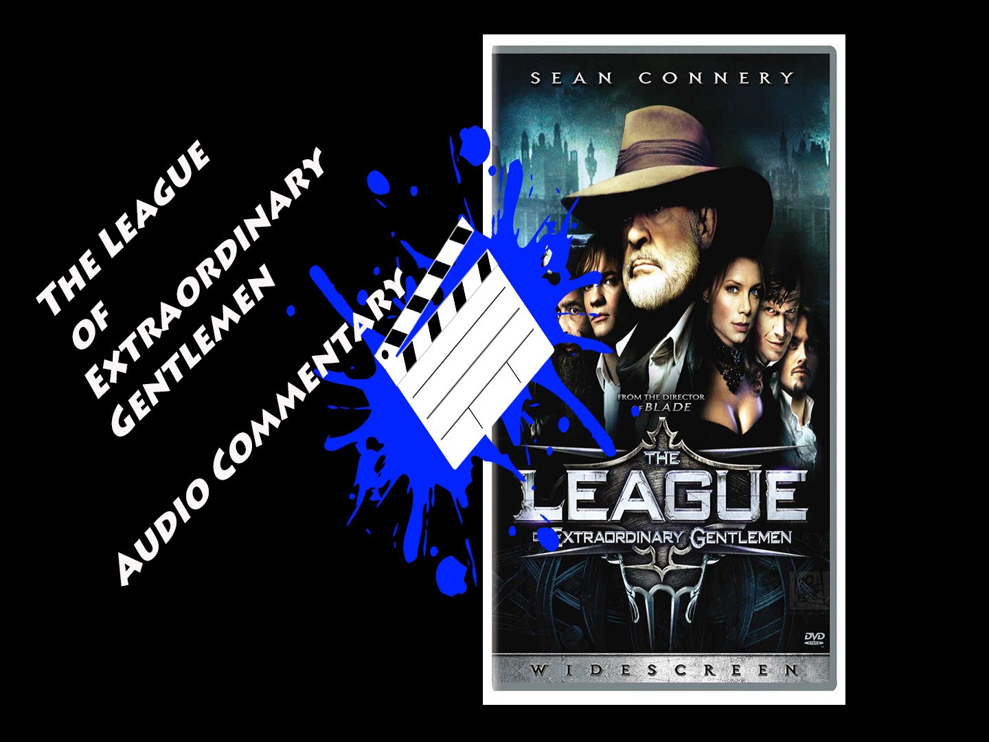 The League of Extraordinary Gentlemen - Audio Commentary episode artwork
