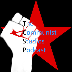 Communist Studios Podcast