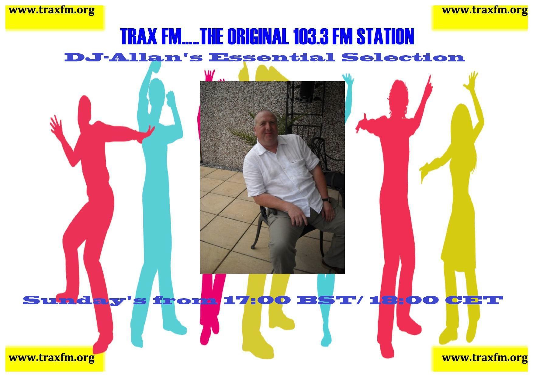 DJ Allan's Essential Selection & Request Show On Trax FM! - 30th November 2014