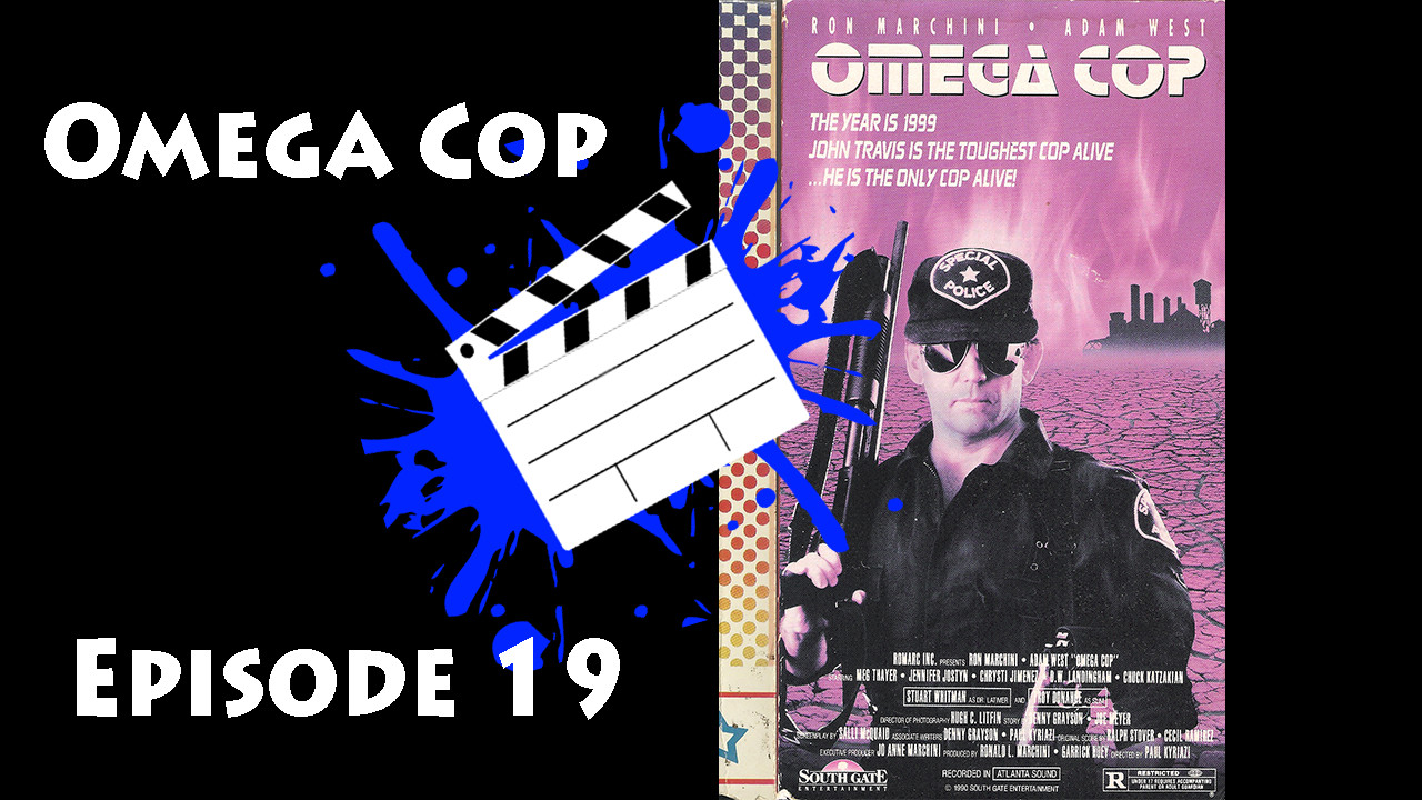 Episode 19 - Omega Cop episode artwork
