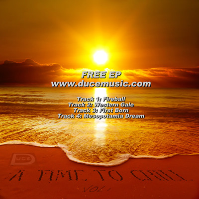 Duce: A Time to Chill, Vol 1 EP